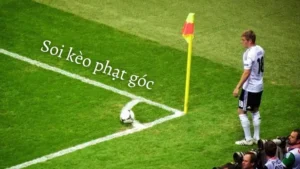 Hướng Dẫn Cách Chơi Kèo Phạt Góc Bóng Đá Mang Lại Hiệu Quả Cao